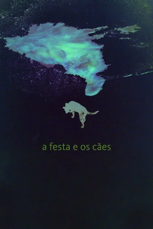 Постер: A Festa e os cães