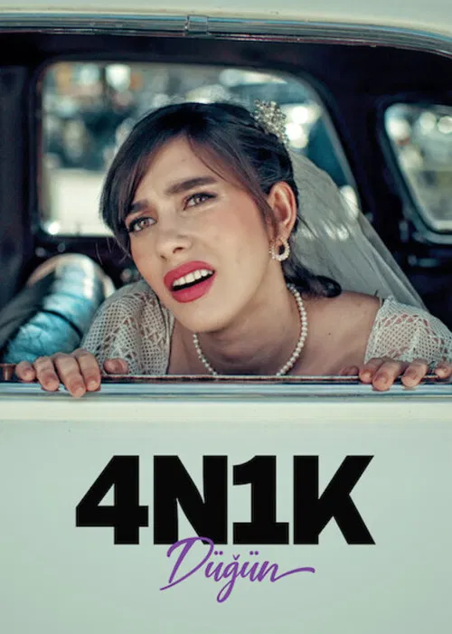 Постер: 4N1K: Düğün