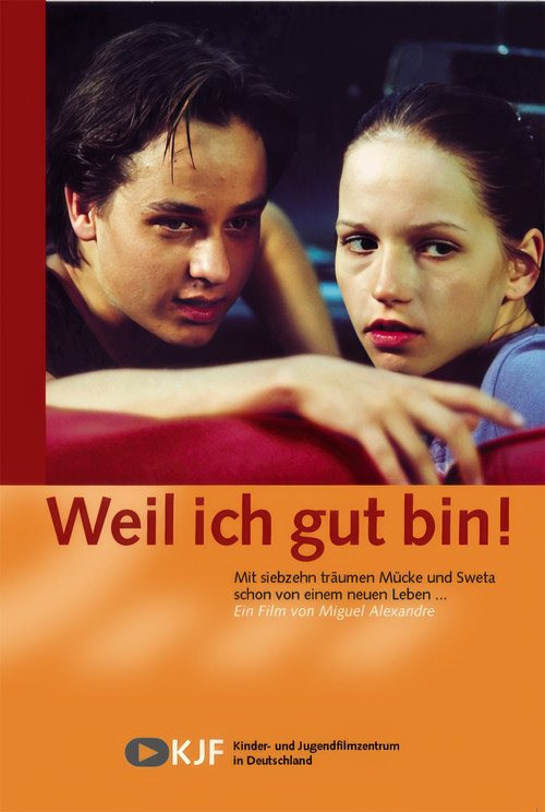 Постер: Weil ich gut bin!