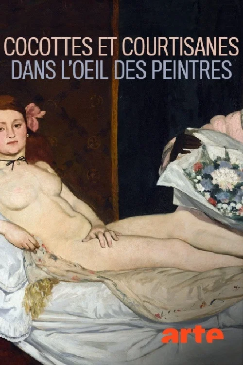 Постер: Cocottes et courtisanes dans l'oeil des peintres