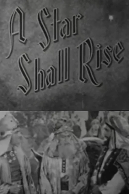 Постер: A Star Shall Rise