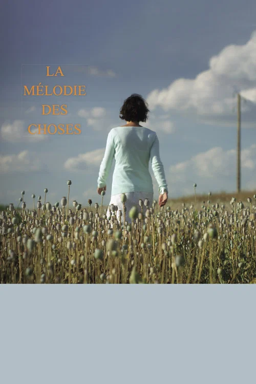 Постер: La mélodie des choses