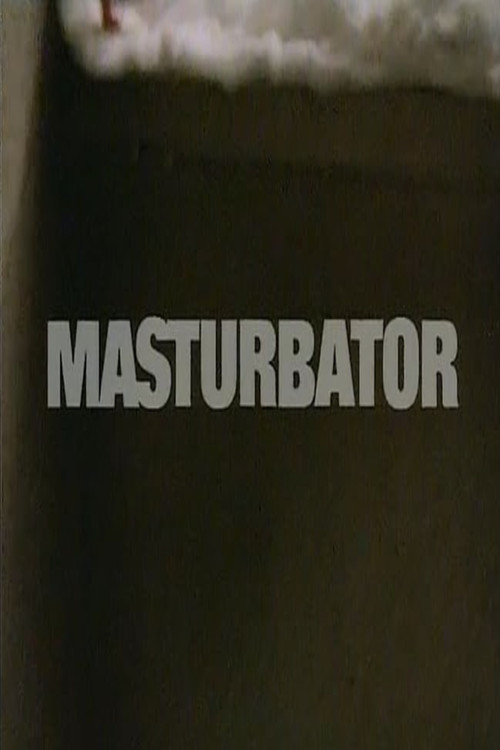 Постер: Мастурбатор