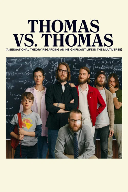 Постер: Thomas mot Thomas (en sensasjonell teori om det ubetydelige livet i multiverset)