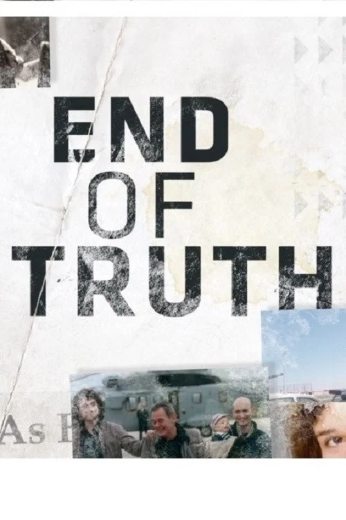 Постер: End of Truth