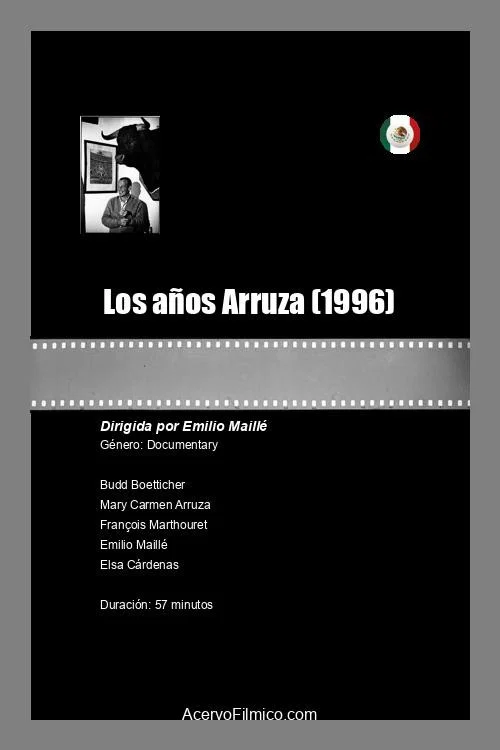 Постер: Los años Arruza