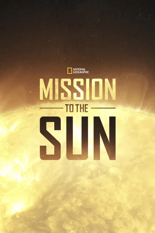 Постер: Mission to the Sun