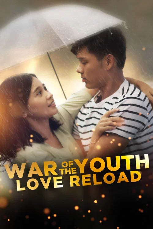 Постер: War of the Youth: Love Reload