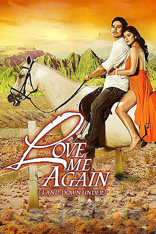 Постер: Love Me Again (Land Down Under)