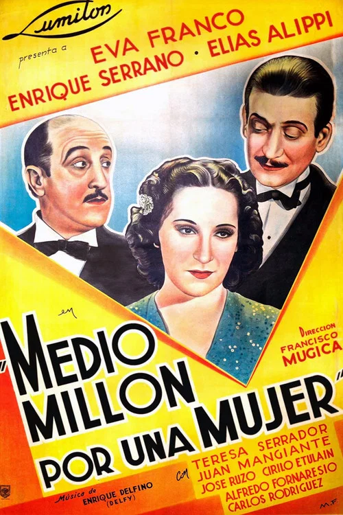 Постер: Medio millón por una mujer