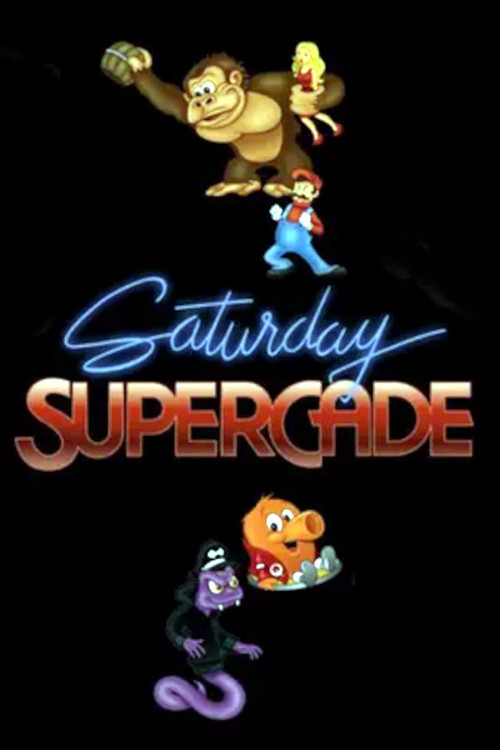 Постер: Saturday Supercade