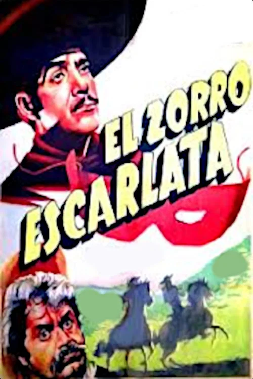 Постер: El Zorro Escarlata