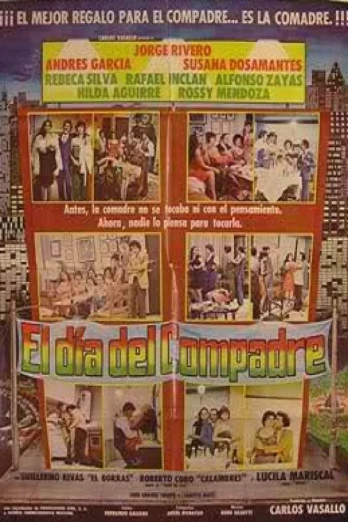 Постер: El día del compadre