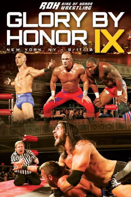 Постер: ROH: Glory by Honor IX