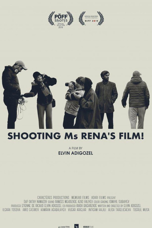 Постер: Shooting Ms Rena's Film!