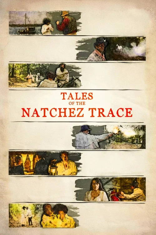 Постер: Tales of the Natchez Trace