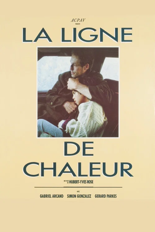 Постер: La ligne de chaleur