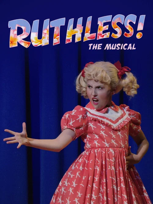 Постер: Ruthless! The Musical