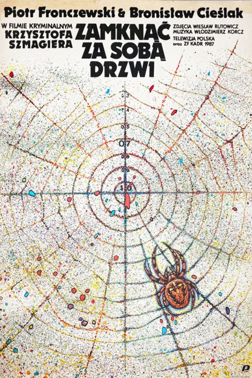 Постер: Zamknac za soba drzwi