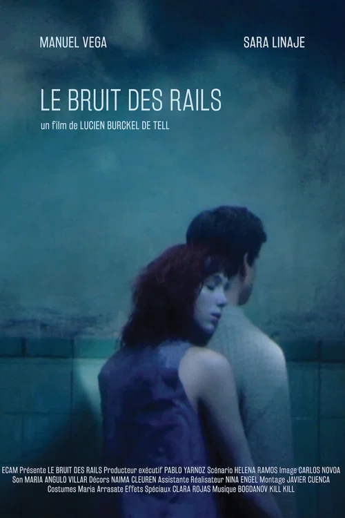 Постер: Le Bruit Des Rails