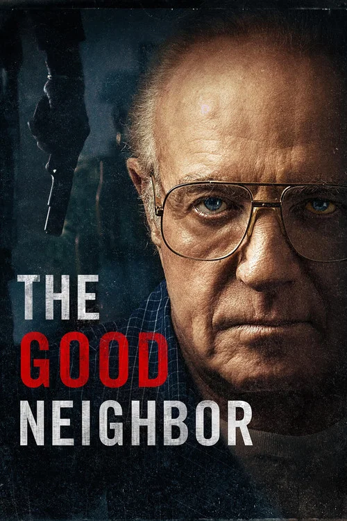 Постер: The Good Neighbor