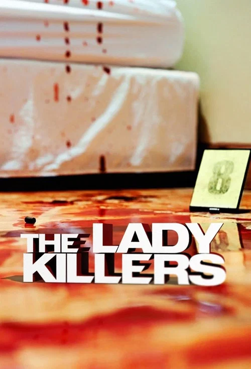 Постер: The Lady Killers