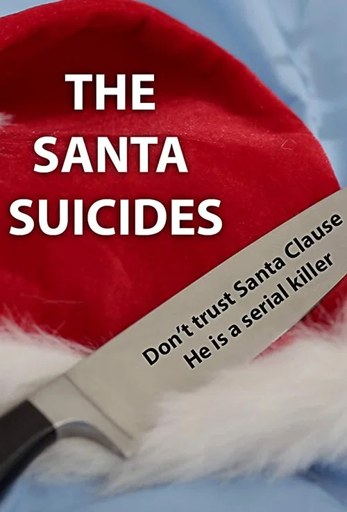 Постер: The Santa Suicides