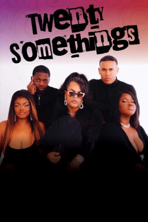 Постер: Twenty Somethings