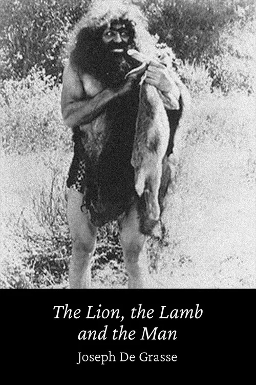 Постер: The Lion, the Lamb, the Man