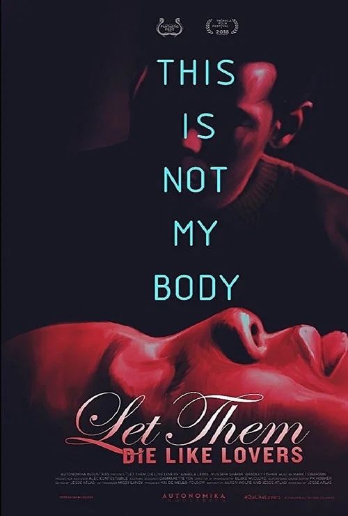Постер: Let Them Die Like Lovers