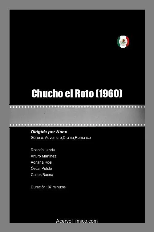 Постер: Chucho el Roto