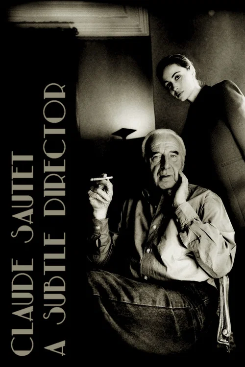 Постер: Claude Sautet, le calme et la dissonance