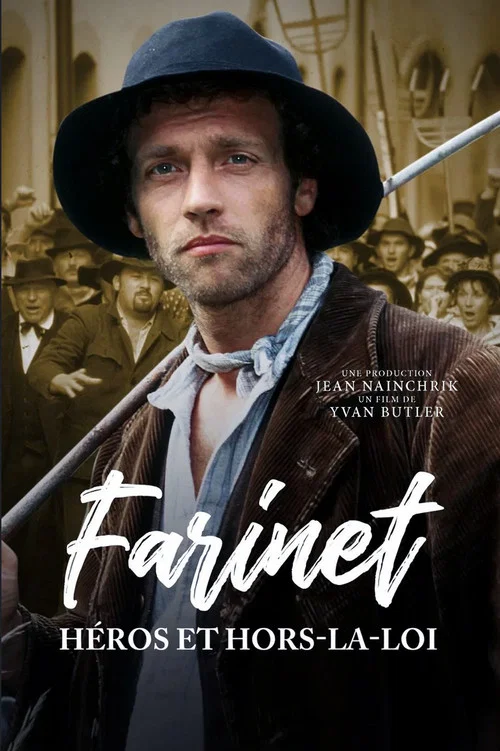Постер: Farinet, héros et hors-la-loi