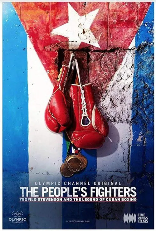 Постер: The People's Fighters: Teofilo Stevenson and the Legend of Cuban Boxing