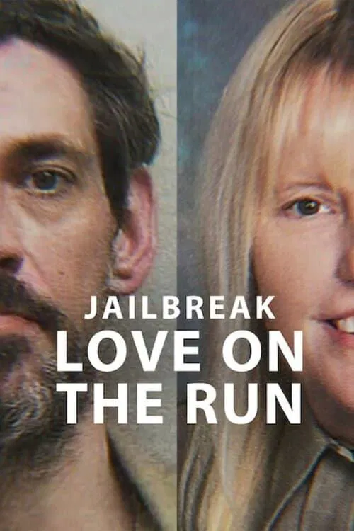 Постер: Jailbreak: Love on the Run