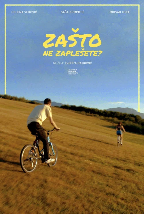 Постер: Zasto ne zaplesete?