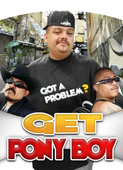 Постер: Get Pony Boy