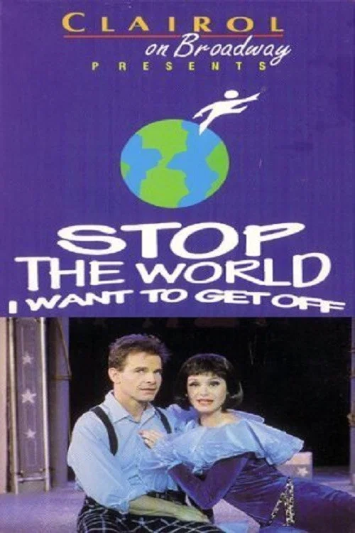 Постер: Stop the World, I Want to Get Off
