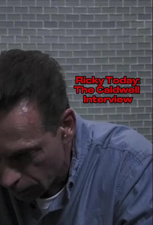 Постер: Ricky Today - The Caldwell Interview