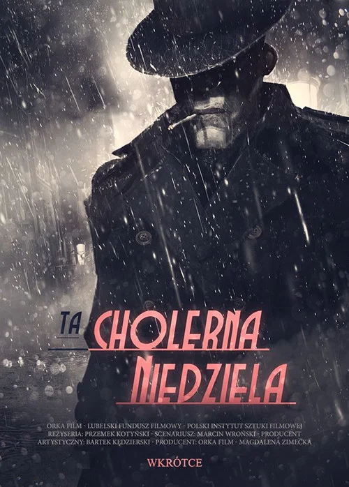 Постер: Ta cholerna niedziela