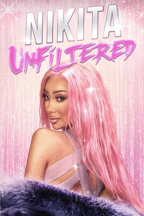 Постер: Nikita Unfiltered