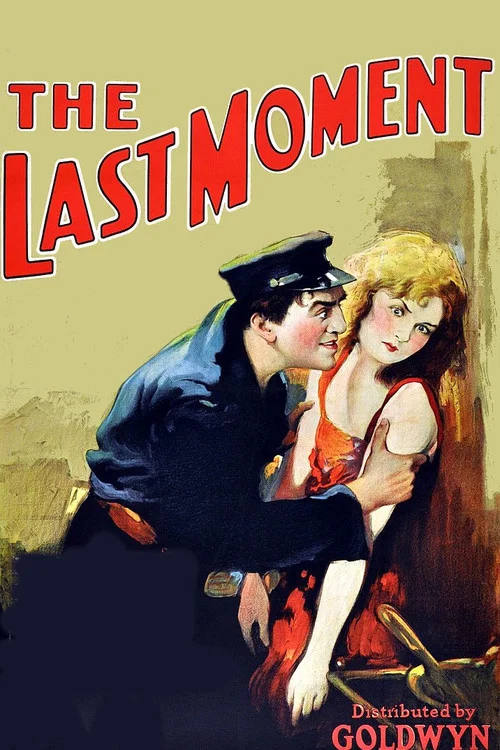 Постер: The Last Moment