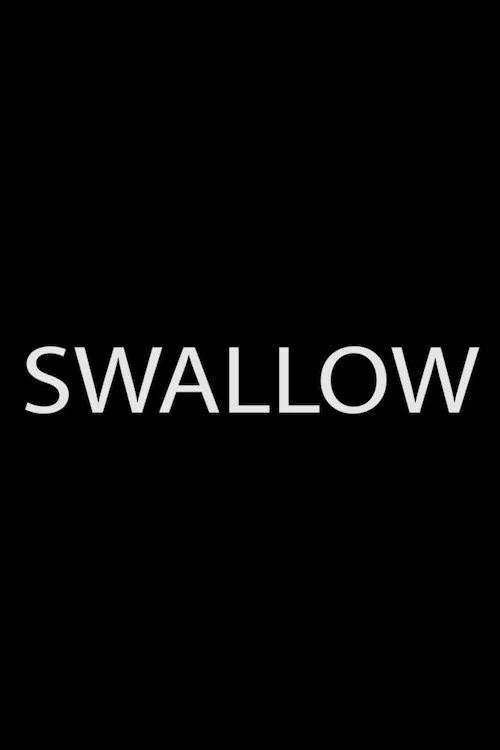 Постер: Swallow
