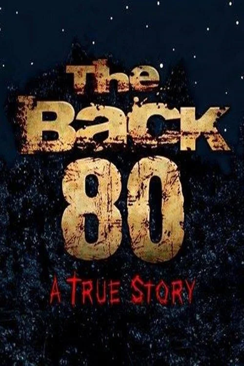 Постер: The Back 80