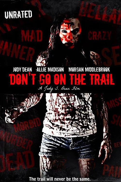 Постер: Don't Go on the Trail