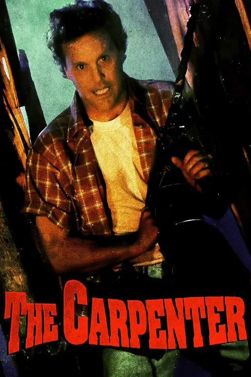 Постер: The Carpenter