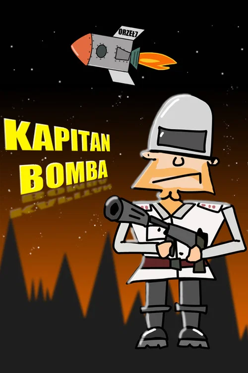 Постер: Kapitan Bomba