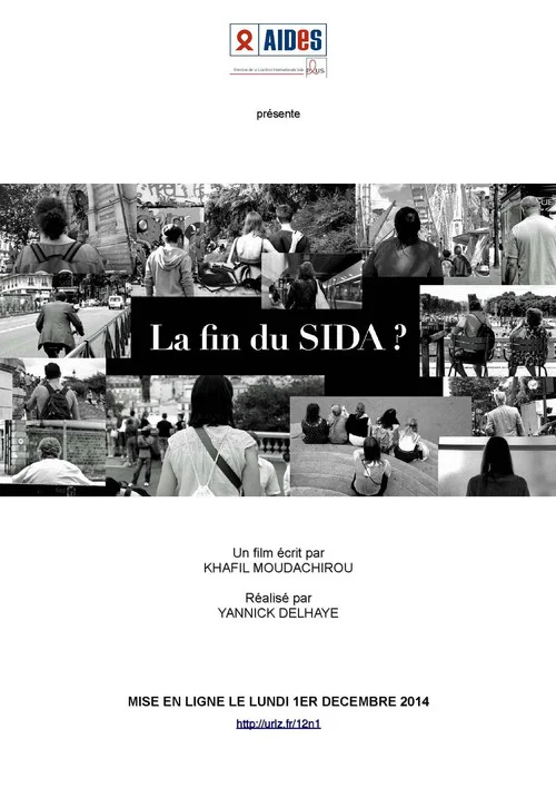 Постер: La fin du SIDA?