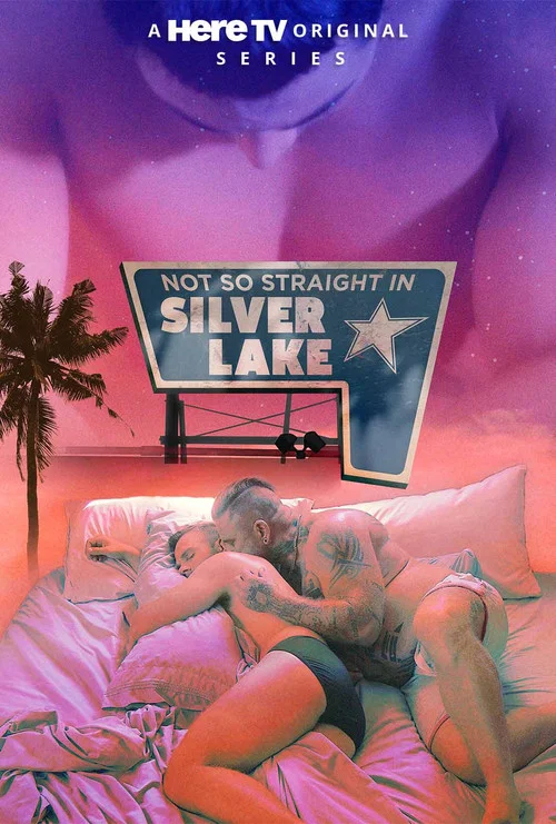 Постер: Not So Straight in Silver Lake