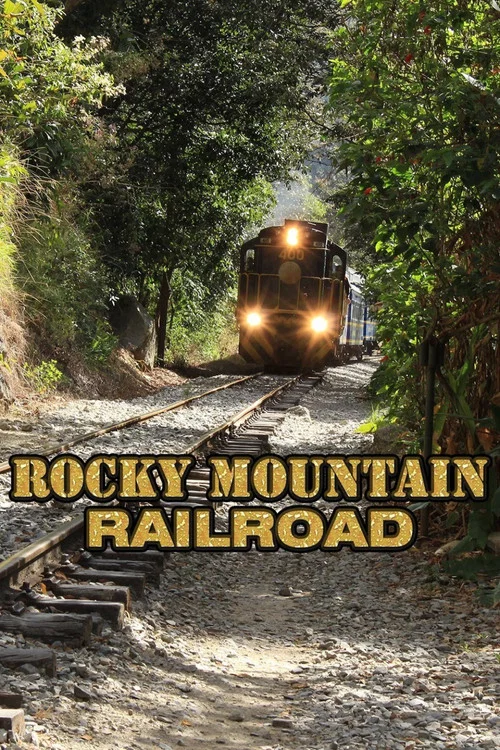 Постер: Rocky Mountain Railroad